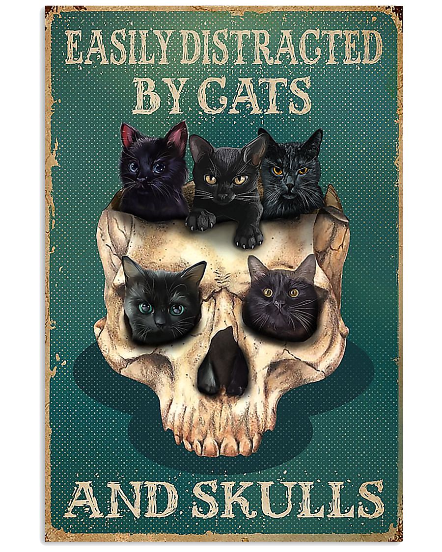 Easily Distracted By Cats And Skulls 11x17 Poster