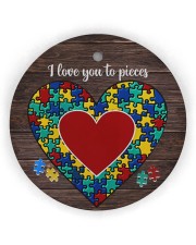 Autism I Love You To Pieces Circle Ornament (Wood tile