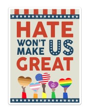 Hate Won't Make Us Great Sticker tile