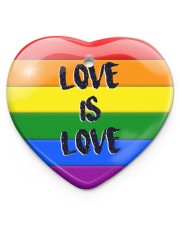 LGBT - Love Is Love Ornament Heart ornament - single (porcelain) front