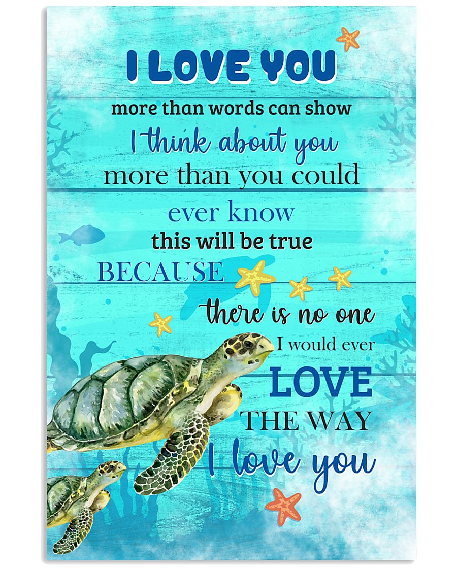 Turtle I love You Poster 11x17 Poster