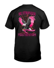 Breast Cancer Be Stronger Than The Storm 2 Sides Classic T-Shirt back