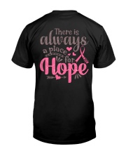 Breast Cancer Always A Place For Hope 2 Sides Classic T-Shirt back