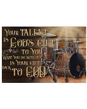 Drum Your Talent Is God's Gift To You 17x11 Poster front