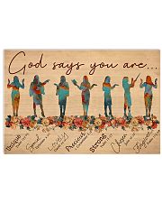 Teacher God Says You Are 17x11 Poster front