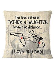 LOVE BETWEEN FATHER AND DAUGHTER MICHIGAN FLORIDA Square Pillowcase thumbnail