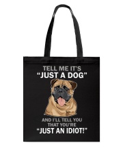 Bullmastiff Just A Dog 030318 Tote Bag thumbnail