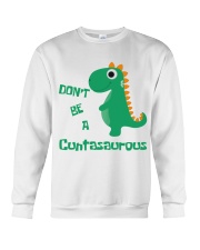 Don't be a Cuntasaurous Crewneck Sweatshirt tile
