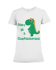 Don't be a Cuntasaurous Premium Fit Ladies Tee tile