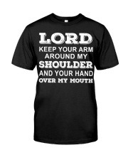 Lord keep your arm around my shoulder Premium Fit Mens Tee tile