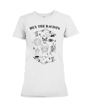 Hex the racists Premium Fit Ladies Tee tile