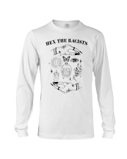 Hex the racists Long Sleeve Tee tile