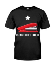 Please don't take it Premium Fit Mens Tee tile