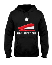 Please don't take it Hooded Sweatshirt tile