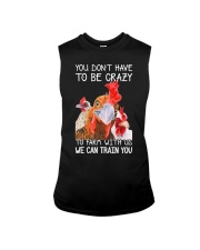 You don't have to be crazy Sleeveless Tee tile