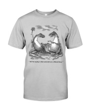 All i'm saying Classic T-Shirt front
