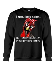I may look calm Crewneck Sweatshirt tile