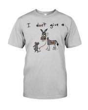 I don't give a Classic T-Shirt front