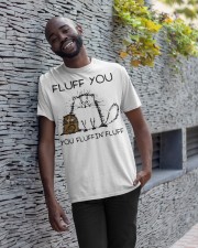 fluff you you fluggin fluff Classic T-Shirt apparel-classic-tshirt-lifestyle-front-33