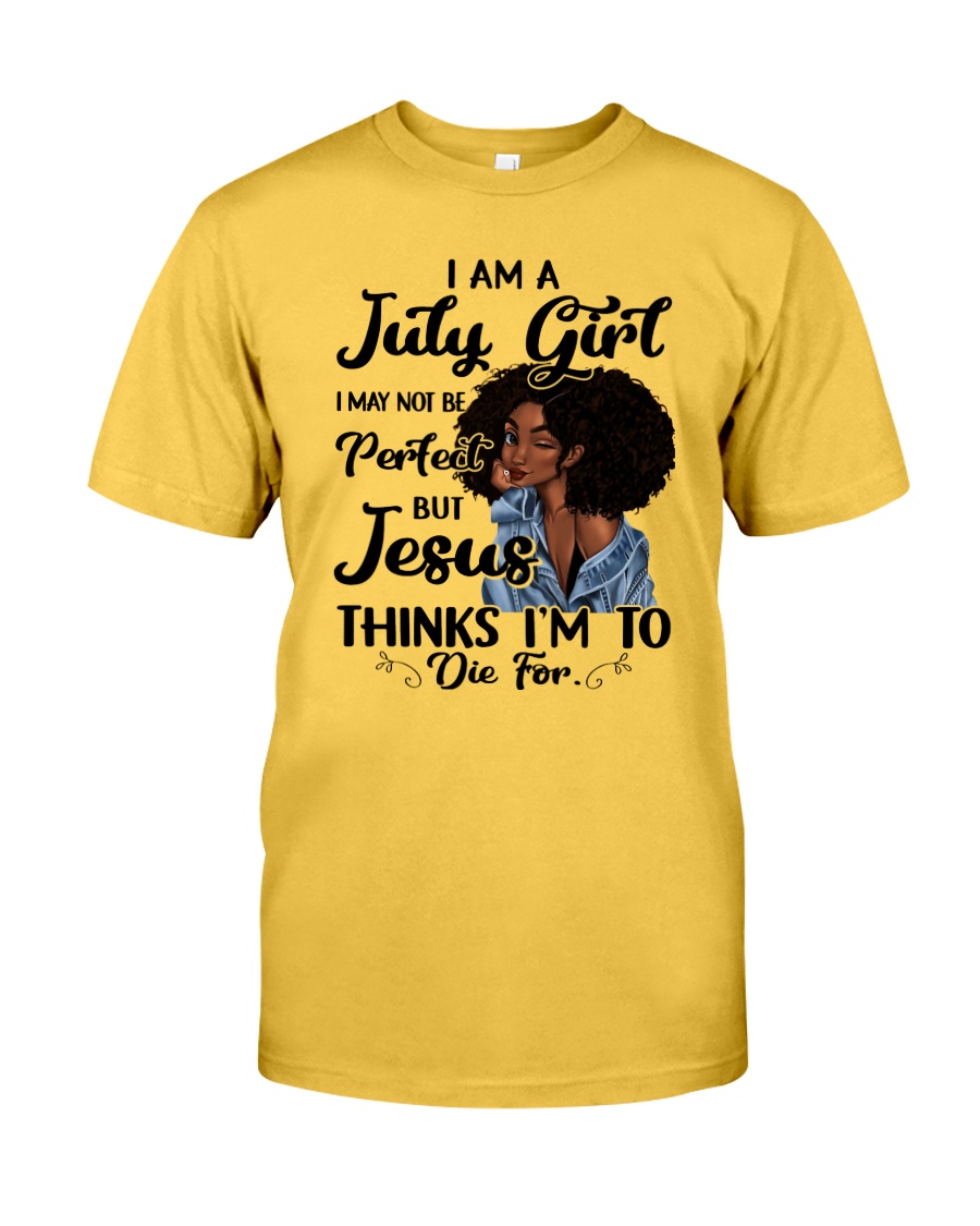 July Girl - Special Edition Classic T-Shirt