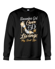 December Girl Over 50 And Living My Best Life Crewneck Sweatshirt thumbnail