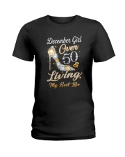 December Girl Over 50 And Living My Best Life Ladies T-Shirt thumbnail