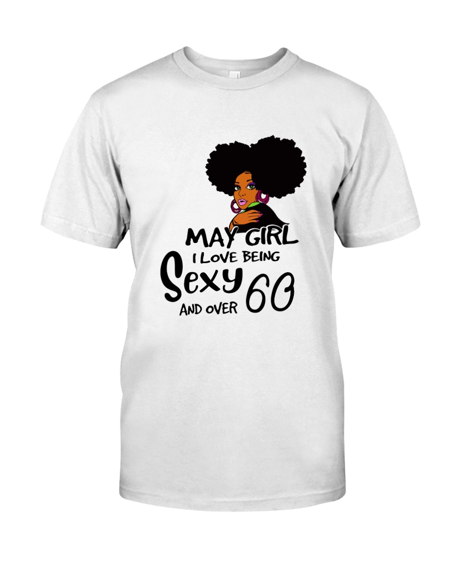 May Girl - Special Edition Classic T-Shirt