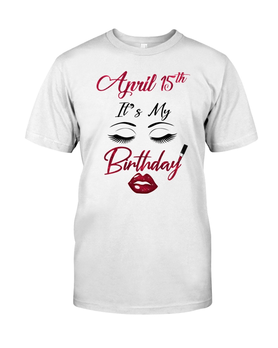 April 15th Classic T-Shirt