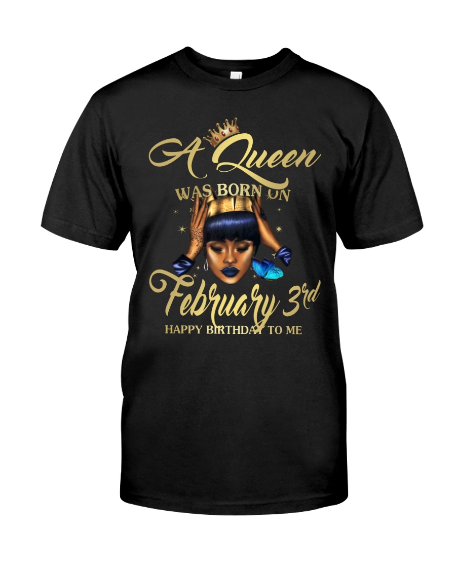 FEBRUARY QUEEN Classic T-Shirt