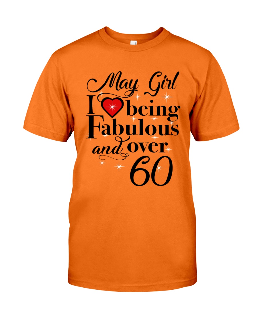 May Girl - Special Edition Classic T-Shirt