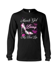 March Girl Living My Best Life Long Sleeve Tee thumbnail