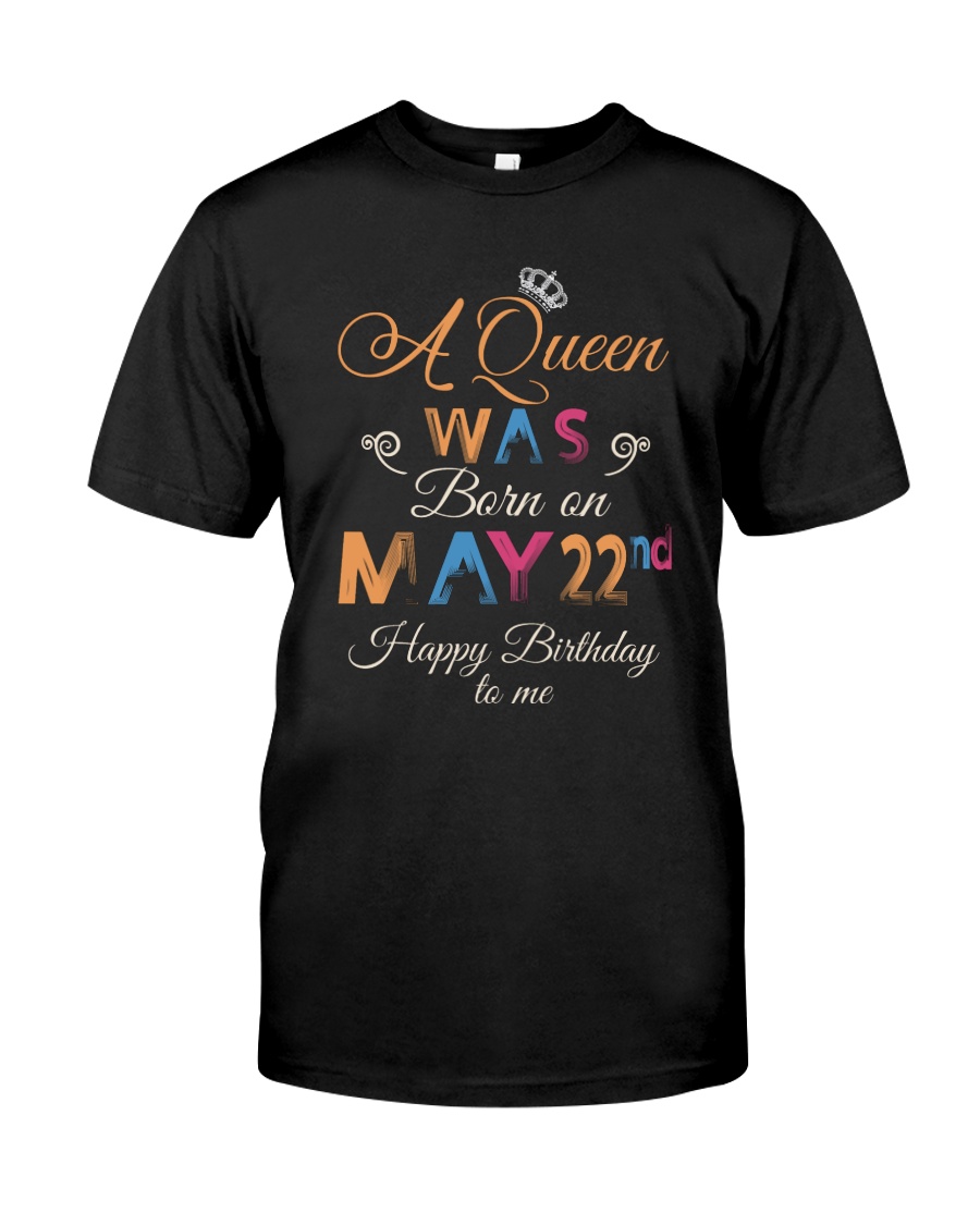 May 22nd Classic T-Shirt