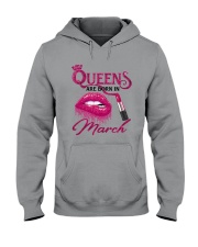 A Queen Was Born In March Hooded Sweatshirt thumbnail