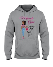 March Girl Living My Best Life Hooded Sweatshirt thumbnail