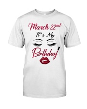 March 22nd Classic T-Shirt front