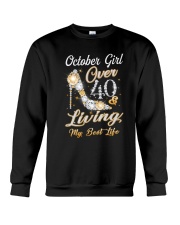 October Girl Over 40 And Living My Best Life Crewneck Sweatshirt thumbnail