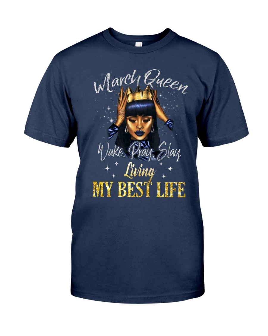 MARCH QUEEN Classic T-Shirt