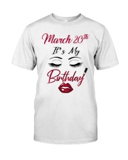 March 20th Classic T-Shirt front
