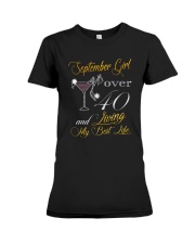September Girl Over 40 And Living My Best Life Premium Fit Ladies Tee thumbnail