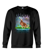 Daddy I Love You More Golden Retriever Crewneck Sweatshirt thumbnail