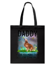 Daddy I Love You More Golden Retriever Tote Bag thumbnail