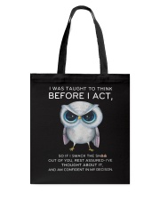 Think Before Act Owl Tote Bag thumbnail