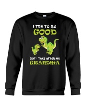 I Try To Be Good Dinosaur Crewneck Sweatshirt thumbnail