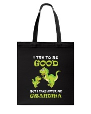 I Try To Be Good Dinosaur Tote Bag thumbnail