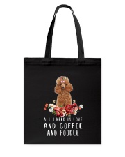 Poodle All I Need Tote Bag thumbnail