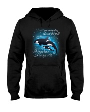Always Love Always Will Hooded Sweatshirt thumbnail