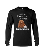 Poodle Kinda Mom Long Sleeve Tee thumbnail