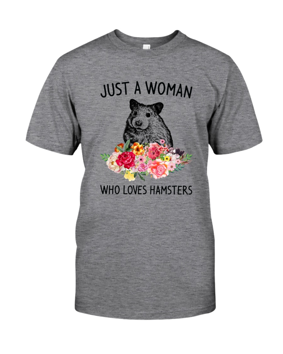 Just A Woman Hamster Classic T-Shirt