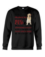 Labrador Retriever Crazy Funny Crewneck Sweatshirt thumbnail