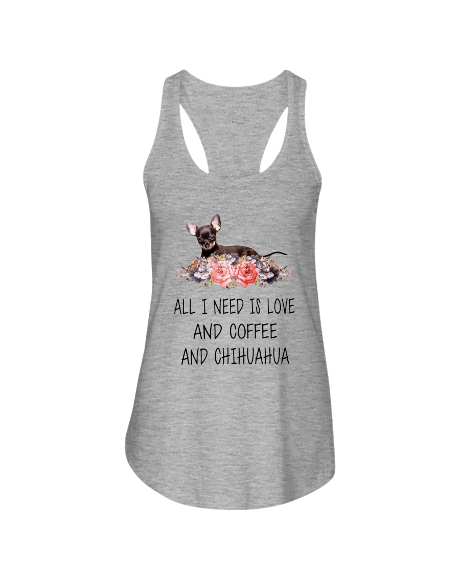 Chihuahua All I Need Ladies Flowy Tank